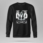 Raiders Dad a sons first hero a daughters first love 9 Sweatshirt.jpg