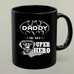 Raiders Daddy Is My Super Hero 1 mug.jpg