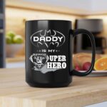 Raiders Daddy Is My Super Hero 2 mug.jpg