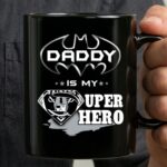 Raiders Daddy Is My Super Hero 3 mug.jpg