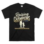 Raising Champions T Shirt 6.jpg