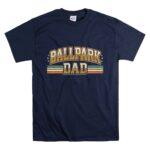 Retro Ballpark Dad T Shirt 7.jpg