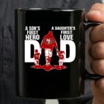 San Francisco 49ers Dad sons first hero daughters first love 3 mug.jpg