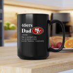 San Francisco 49ers Like A Normal Dad But So Much Cooler 2 mug.jpg