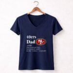 San20Francisco2049ers20Like20A20Normal20Dad20But20So20Much20Cooler 5 Womens V Neck.jpg