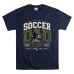 Soccer Dad Life T Shirt 7.jpg