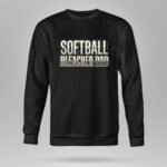 Softball Bleacher Dad 9 Sweatshirt.jpg
