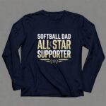Softball Dad All Star Supporter 6 Long Sleeves.jpg