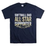 Softball Dad All Star Supporter T Shirt 7.jpg