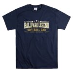 Softball Dad Ballpark Legend T Shirt 7.jpg