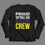 Softball Dad Bleacher Crew 4 Long Sleeves.jpg