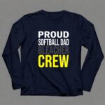 Softball Dad Bleacher Crew 6 Long Sleeves.jpg