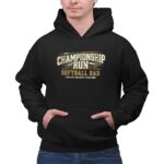 Softball Dad Championship Run 2 Hoodie.jpg