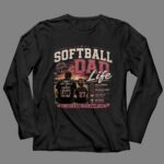 Softball Dad Life 4 Long Sleeves.jpg