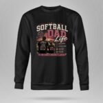 Softball Dad Life 9 Sweatshirt.jpg
