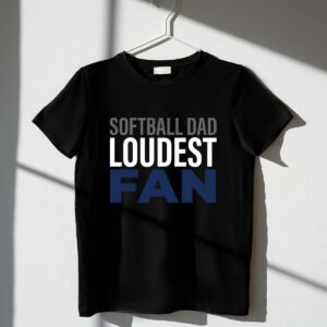 Softball Dad Loudest Fan 1 T Shirt.jpg