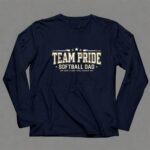 Softball Dad Team Pride 6 Long Sleeves.jpg