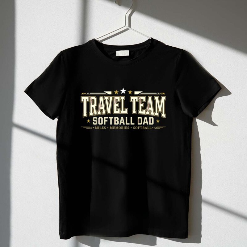 Softball Dad Travel Team 1 T Shirt.jpg