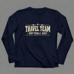 Softball Dad Travel Team 6 Long Sleeves.jpg