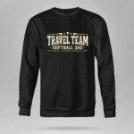 Softball Dad Travel Team 9 Sweatshirt.jpg
