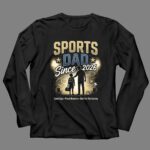 Sports Dad Since 2026 4 Long Sleeves.jpg