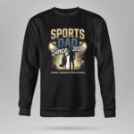 Sports Dad Since 2026 9 Sweatshirt.jpg