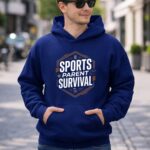 Sports Parent Survival 8 Hoodie.jpg
