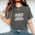 Sports Parent Survival Comfort Colors T Shirt 7.jpg