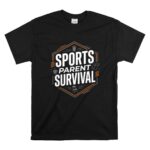 Sports Parent Survival T Shirt 6.jpg