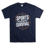 Sports Parent Survival T Shirt 7.jpg