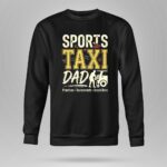 Sports Taxi Dad 9 Sweatshirt.jpg