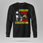 Steelers Dad Raised Steelers Fan 9 Sweatshirt.jpg
