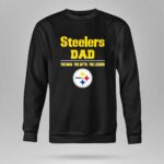 Steelers Dad The Man The Myth The Legend 9 Sweatshirt.jpg