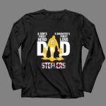 Steelers20Dad20a20sons20first20hero20a20daughters20first20love 4 Long Sleeves 1.jpg