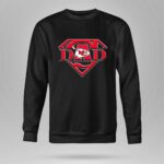 Super Dad Chiefs Logo Kansas City 9 Sweatshirt.jpg