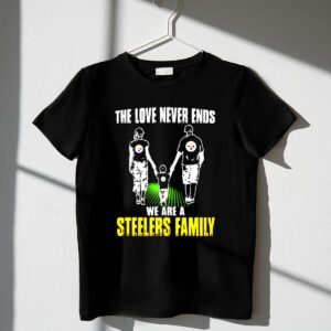 The Love Never Ends We Are A Steelers Family 1 T Shirt.jpg