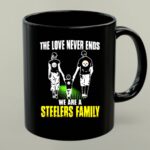 The Love Never Ends We Are A Steelers Family Mug 1.jpg