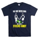 The Love Never Ends We Are A Steelers Family T Shirt 7.jpg