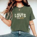 This Dad Loves Cheer Comfort Colors T Shirt 9.jpg