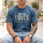 This Dad Loves Cross Country Comfort Colors T Shirt 6.jpg