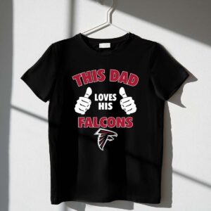 This Dad Loves His Atlanta Falcons 1 T Shirt.jpg