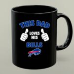 This Dad Loves His Buffalo Bills 1 mug.jpg
