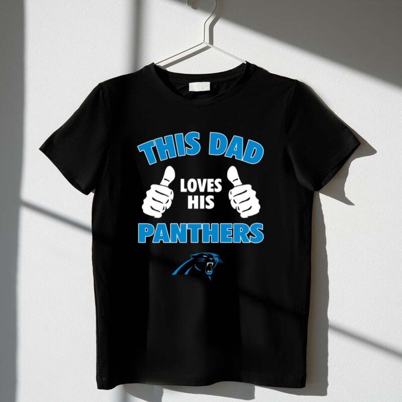 This Dad Loves His Carolina Panthers 1 T Shirt.jpg