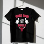 This Dad Loves His Chicago Bulls 1 T Shirt.jpg