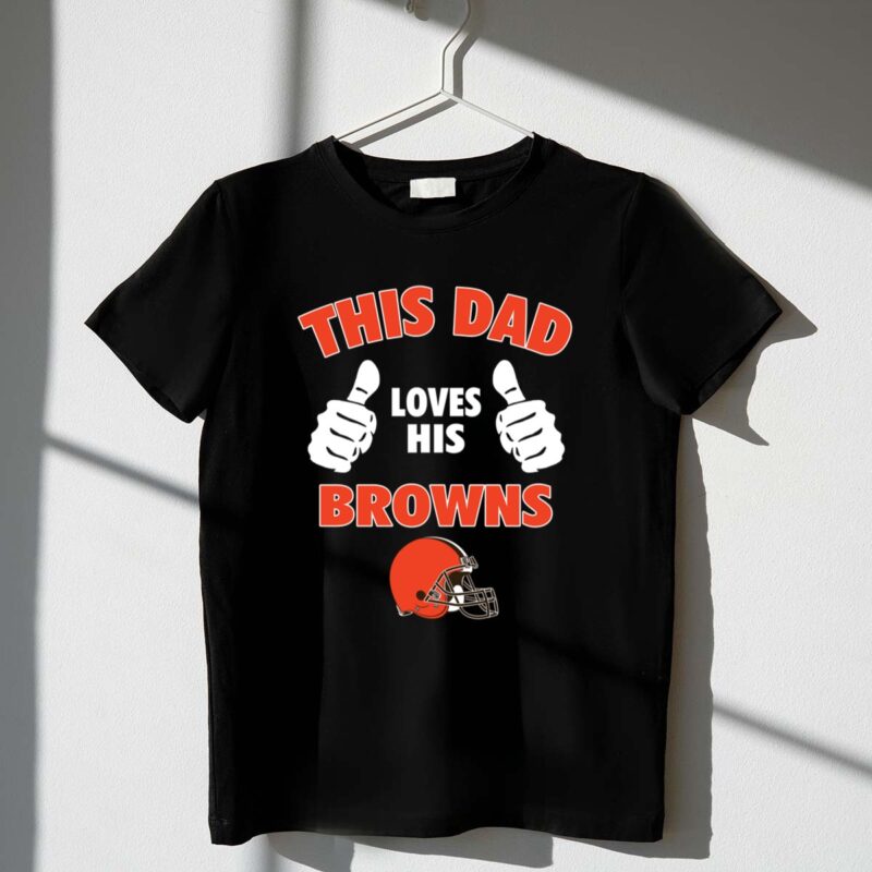 This Dad Loves His Cleveland Browns 1 T Shirt.jpg