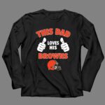 This Dad Loves His Cleveland Browns 4 Long Sleeves.jpg