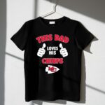 This Dad Loves His Kansas City Chiefs Shirt 1 T Shirt.jpg