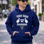 This Dad Loves His Las Vegas Raiders Shirt 8 Hoodie.jpg