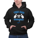 This Dad Loves His Los Angeles Dodgers 2 Hoodie.jpg