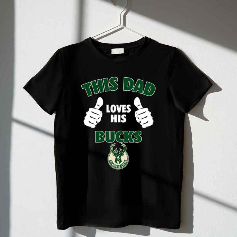 This Dad Loves His Milwaukee Bucks 1 T Shirt.jpg